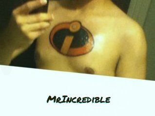 MrIncredible