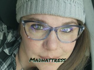 Madhattress