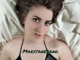 Maryjanebang