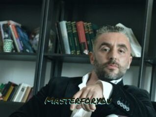 Masterforyou
