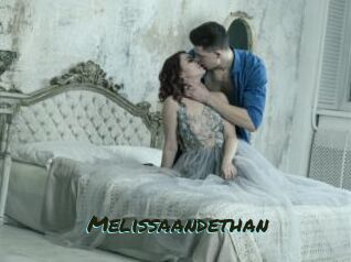 Melissaandethan