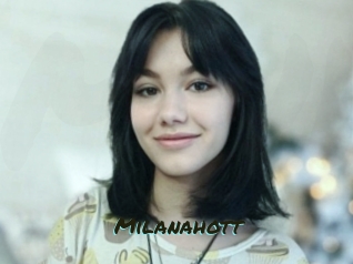 Milanahott