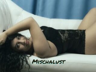 Mischalust