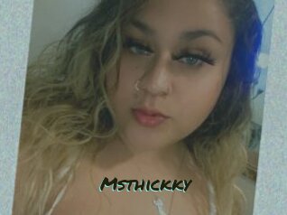 Msthickky