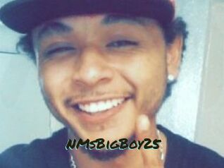 NMsBigBoy25