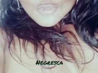 Negresca