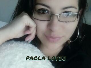 PAOLA_LOVEE