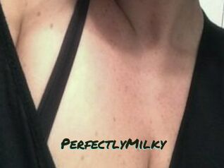 PerfectlyMilky