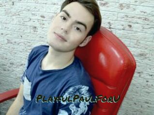 PlayfulPaulForU