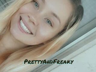 PrettyAndFreaky