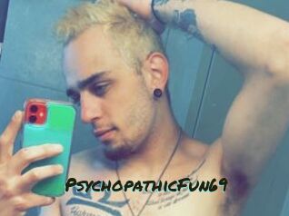 PsychopathicFun69