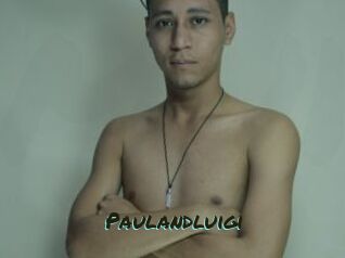 Paulandluigi