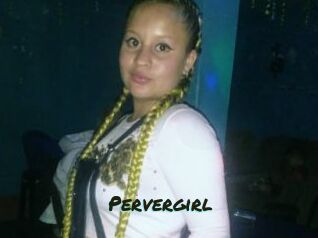 Pervergirl