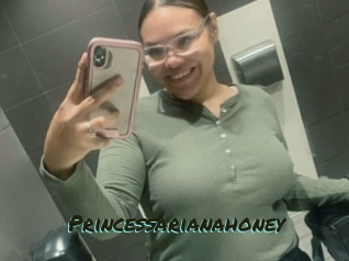 Princessarianahoney