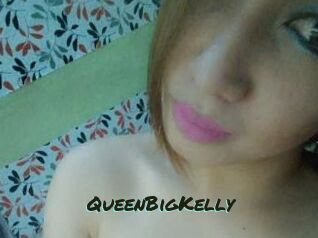 QueenBigKelly