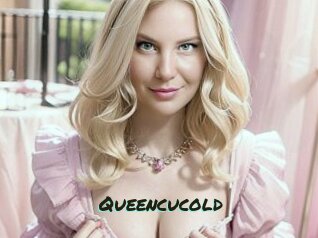 Queencucold