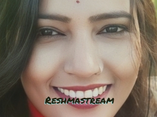 Reshmastream