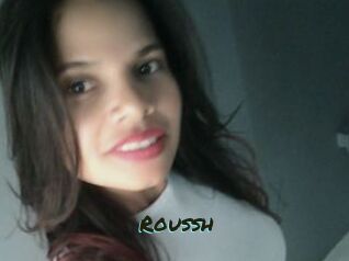 Roussh