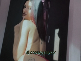 Roxanaerox