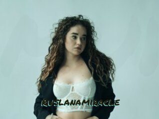 Ruslanamiracle