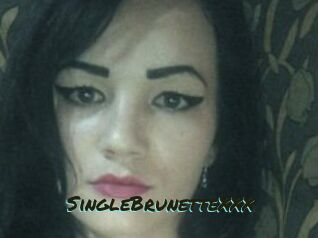 SingleBrunetteXXX