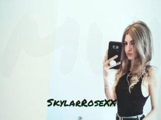 SkylarRoseXX