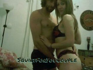 SquirtForYouCouple