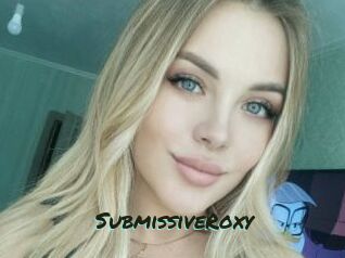 SubmissiveRoxy