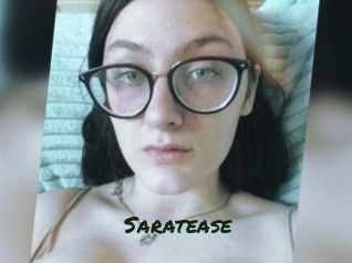 Saratease