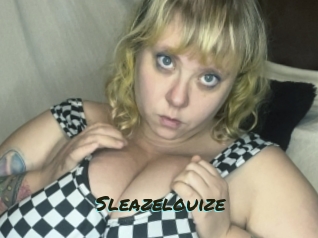 Sleazelouize