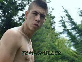 TOMASMILLER