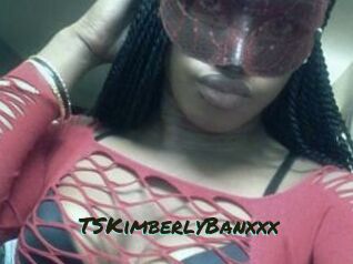 TSKimberlyBanxxx