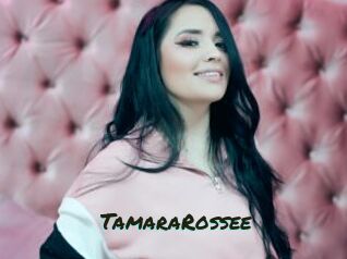 TamaraRossee