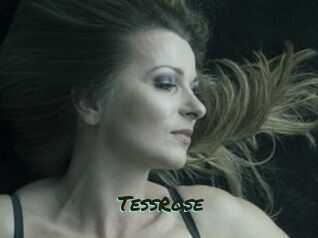 TessRose
