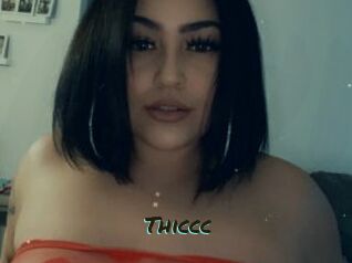 Thiccc