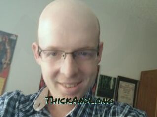 ThickAndLong