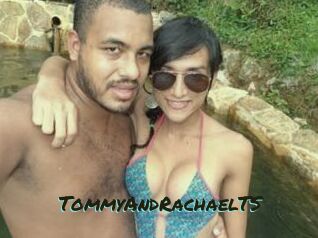 TommyAndRachaelTS