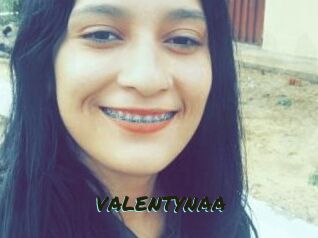 VALENTYNAA