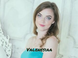 Valenesiaa