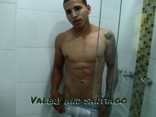 Valery_and_santiago