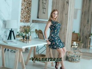Valerybree