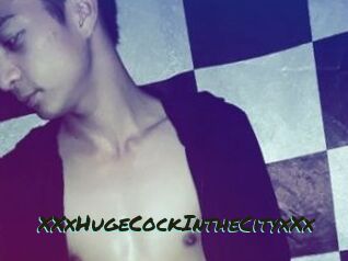 XXxHugeCockIntheCityxXx