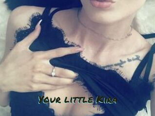 Your_little_Kira