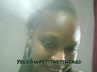 Yellowpetitnessheard