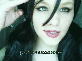 Yourdarkgoddess